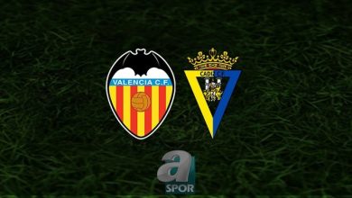 Valencia – Cadiz maçı ne zaman, saat kaçta ve hangi kanalda? | İspanya La Liga